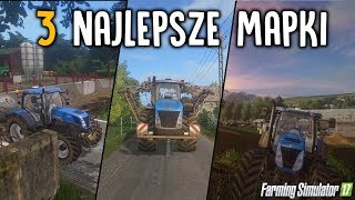 3 NAJLEPSZE MAPKI DO FARMING SIMULATOR 17 | ANAN4SEK