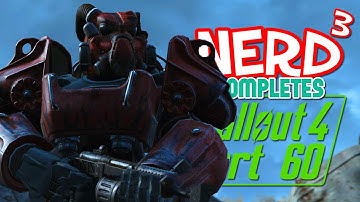 Nerd³ Completes... Fallout 4 - 60 - Castle Rises
