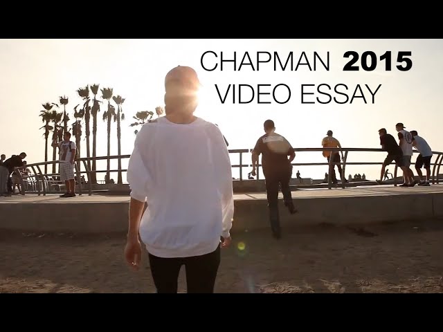 Why chapman essay