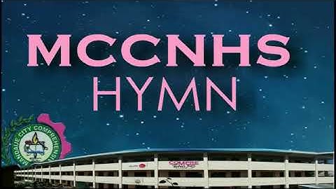 MCCNHS Alma mater hymn