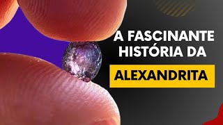 DESCUBRA A FASCINANTE HISTORIA DA ALEXANDRITA 💎 #pedraspreciosas #alexandrita #alexandrite