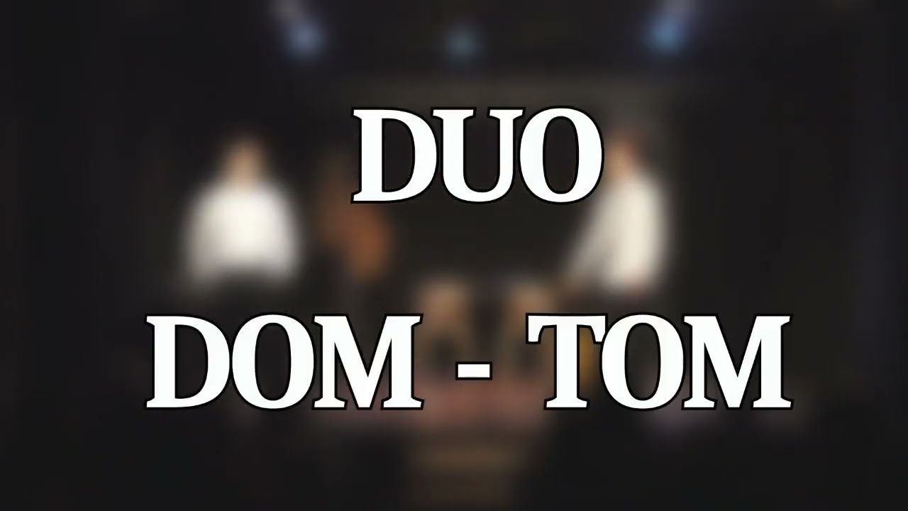 TEASER | Duo Dom Tom (2022)