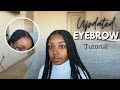 VLOGMAS DAY 12 2021🎄| UPDATED *DETAILED*  EYEBROW TUTORIAL | Armani Wells