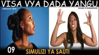 SIMULIZI YA MAPENZI : DADA YANGU 9/15 BY BEATRICE  MSHANA
