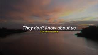 They don't know about us - One Direction (Lofi remix ft Alsa)