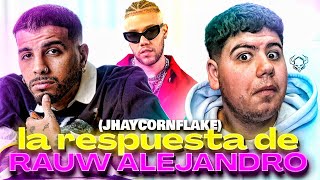 LA RESPUESTA DE RAUW ALEJANDRO