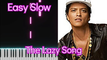 The Lazy Song | Bruno Mars  | Top American Songs | EASY SLOW Piano Tutorial