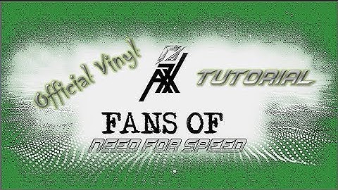 NFS World | OFFICIAL VINYL/TUNING *FoNFS* Tutorial [HD]