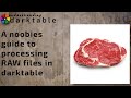 Darktable ep 140  a noobies guide to processing raw files in darktable