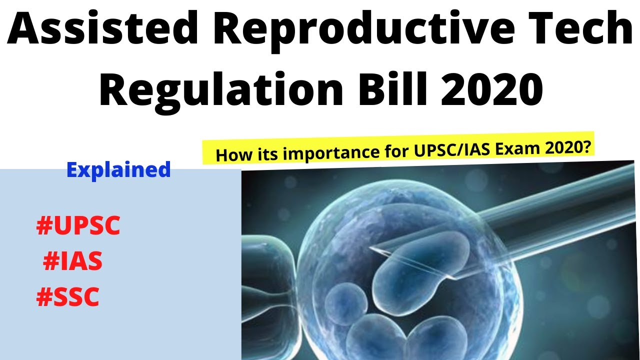 What is Assisted Reproductive Tech Regulation Bill 2020? Explained 