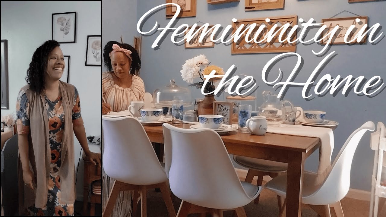 Feminine Homemaking Habits That Changed My Home