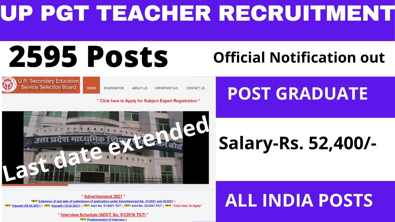 UP PGT TEACHER TEACHING STAFF Recruitment 2021 | 2595 POSTS |Apply for UPSESSB PGT Vacancy 2021