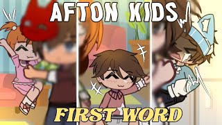 [ FNAF ] The Afton Kids FIRST WORD || Gacha FNAF || Gacha Club