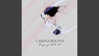 Video thumbnail of "Carina Round - Please Don't Stop"