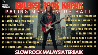 Full Album Rock Kapak 2025 | Koleksi Paling Menyentuh Kalbuđź’” Playlist Slow Rock Malaysia Terbaik