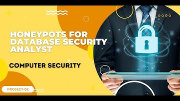 Honeypots for Database Security Analyst | Computer Security