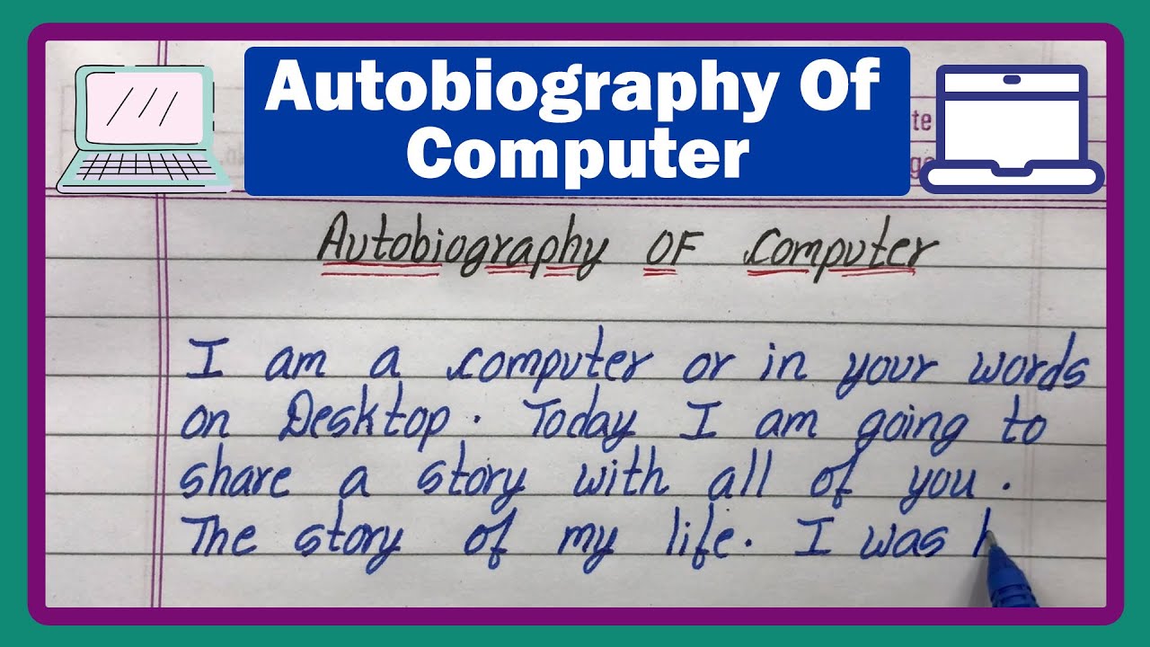 autobiography of computer in english