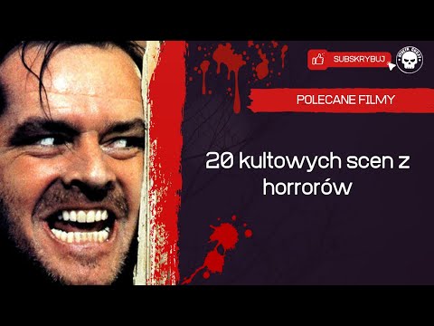 20 kultowych scen z horrorów