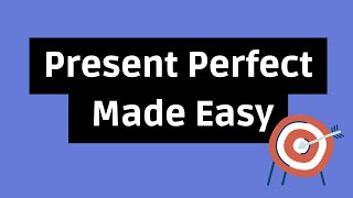Present Perfect | English Grammar Explained