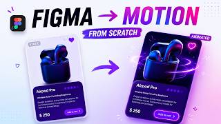 Turn Your Figma UI Into Animation 🔥 | Figmotion Tutorial for Beginners
