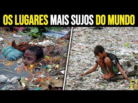 Vídeo: Qual é O Rio Mais Sujo Do Mundo