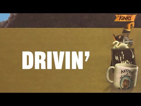 The Kinks - Drivin' (Official Audio)