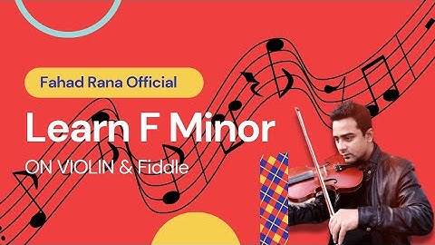 Learn To Play F Minor Scale on The Violin | How To Play Violin