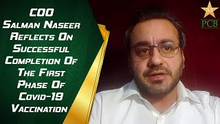 COO Salman Naseer Reflects On Successful Completion Of The First Phase Of Covid-19 Vaccination