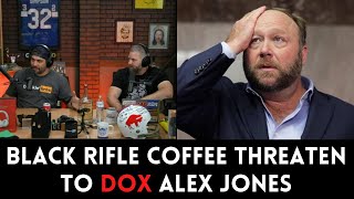 Black Rifle Coffee Company Threaten To DOX Alex Jones