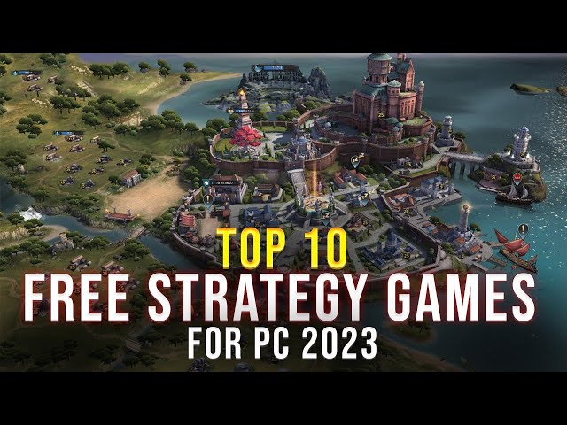 Top Free Online Strategy Games for PC in 2023: Neckbeard Edition