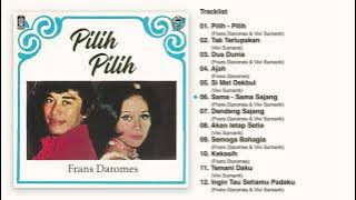 Frans Daromes & Vivi Sumanti - Album Pilih - Pilih | Audio HQ