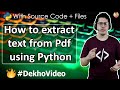 Working with PDF files in Python | How to extract text from Pdf using Python?