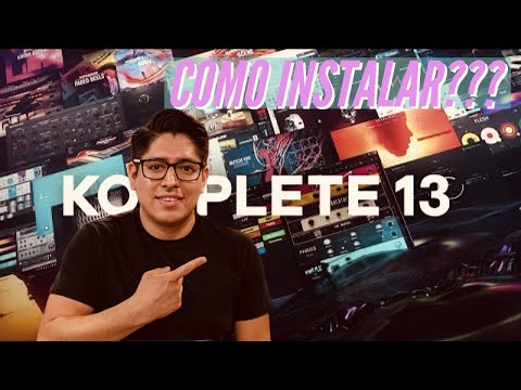 COMO INSTALAR LAS LIBRERIAS DE NATIVE INSTRUMENTS KOMPLETE 13