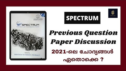 Spectrum || 2021 Question Paper Discussion || Part 4