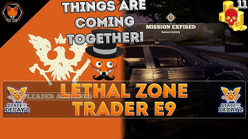 Wrapping Things Up! (SoD2 Lethal Zone Trader Episode 9)