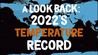 A Look Back: 2022'S Temperature Record