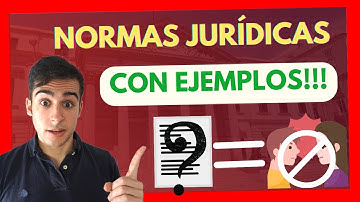 ✨NORMAS JURÍDICAS con EJEMPLOS: Descubre todo lo que debes saber