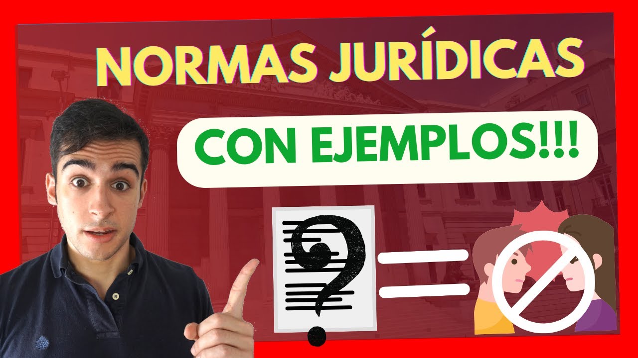 NORMAS JURÍDICAS con EJEMPLOS Descubre todo lo que debes saber YouTube NORMAS JURÍDICAS con EJEMPLOS Descubre todo lo que debes saber YouTube