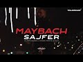 SAJFER - MAYBACH