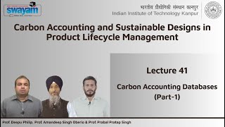 Lecture 41 : Carbon Accounting Databases (Part-1)