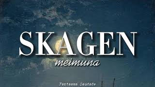 Skagen - Meimuna [Lyrics & Sub. Español]