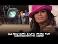 Janet Jackson - All Nite (Don&#39;t Stop) / I Want You (Live) | On Air with Ryan Seacrest