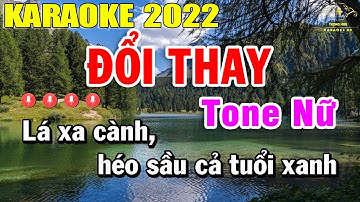 Đổi Thay Karaoke Tone Nữ Nhạc Sống 2022 | Trọng Hiếu