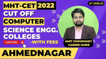 Computer Science Engineering Colleges Cut off & Fees in Ahmednagar | MHT-CET 2022 | AY 2022-23