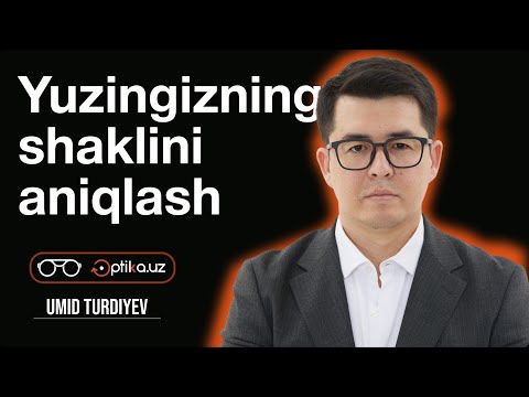 Video: Yuz shaklini aniqlashning 3 usuli