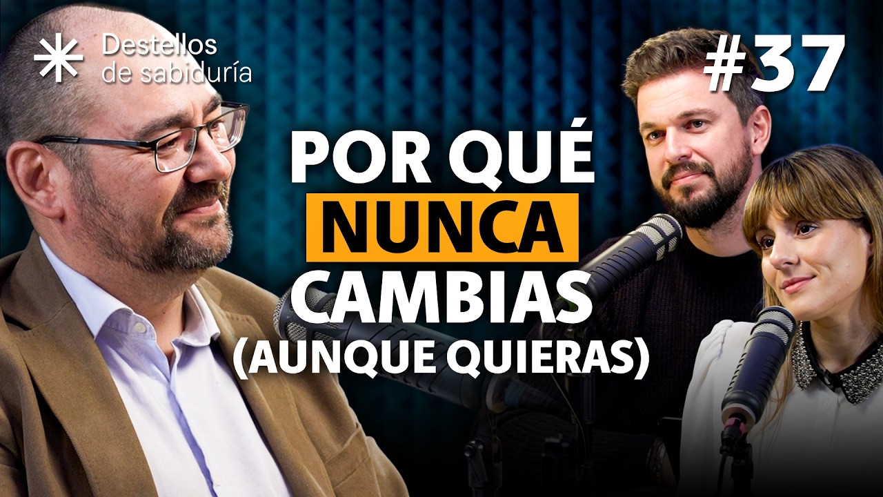 Por qué nunca cambias: las trampas invisibles de tu mente