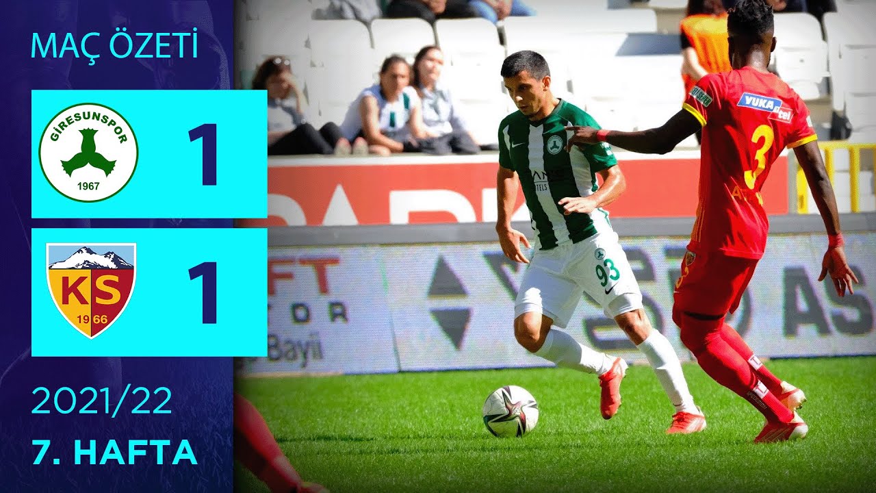 2021-2022 Süper Lig GİRESUNSPOR - KAYSERİSPOR 1-1 Maç Özeti