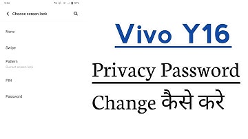 Vivo Y16 How To Change Privacy Password