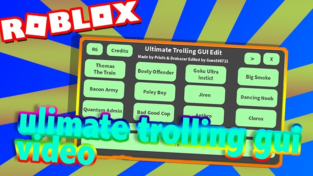 Trolling gui script. Ultimate trolling gui. roblox ultimate trolling gui. gui роблокс. roblox ultimate trolling gui script.