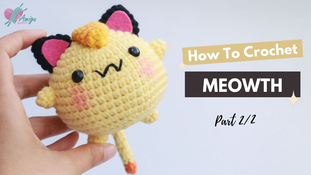 #336 | Amigurumi Meowth (2/2) | How to crochet Pokémon amigurumi | Free pattern | AmiguWorld